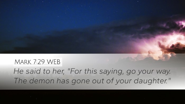 Mark 7:29 WEB Bible Verse Image