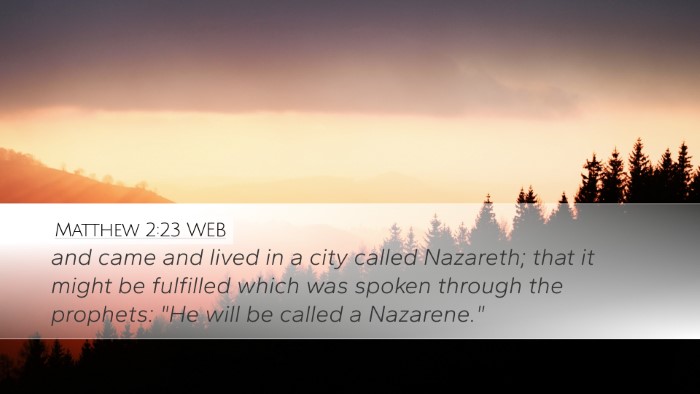Matthew 2:23 WEB Bible Verse Image
