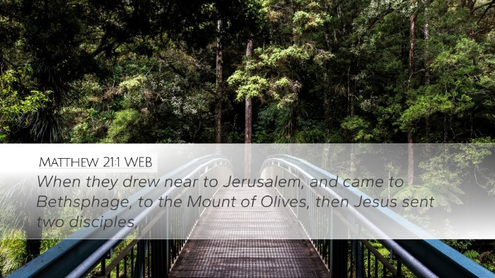 Matthew 21:1 WEB Bible Verse Image