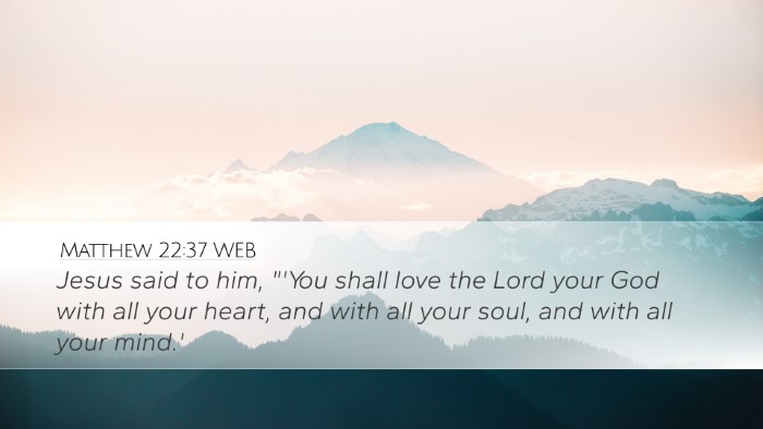Matthew 22:37 WEB Bible Verse Image