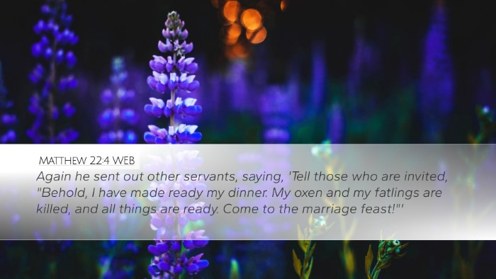 Matthew 22:4 WEB Bible Verse Image
