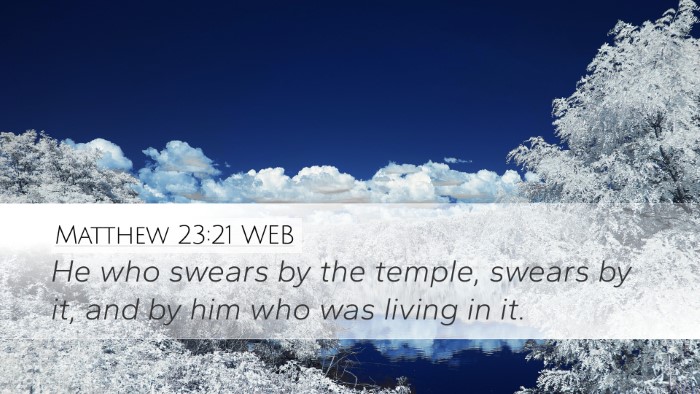 Matthew 23:21 WEB Bible Verse Image