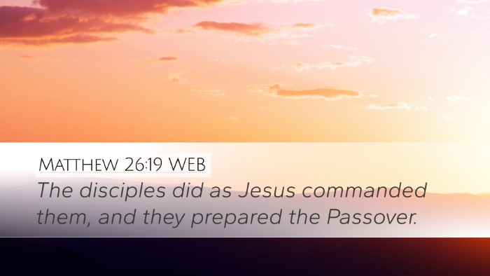 Matthew 26:19 WEB Bible Verse Image