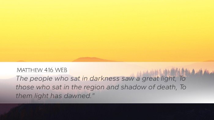Matthew 4:16 WEB Bible Verse Image