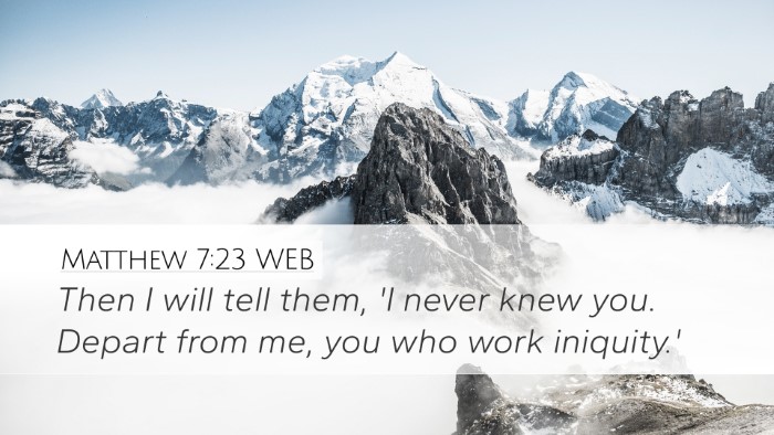 Matthew 7:23 WEB Bible Verse Image