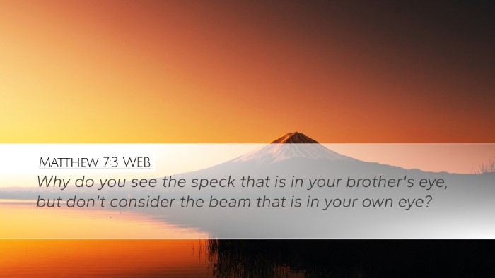 Matthew 7:3 WEB Bible Verse Image