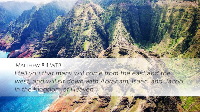 Matthew 8:11 WEB Bible Verse Image
