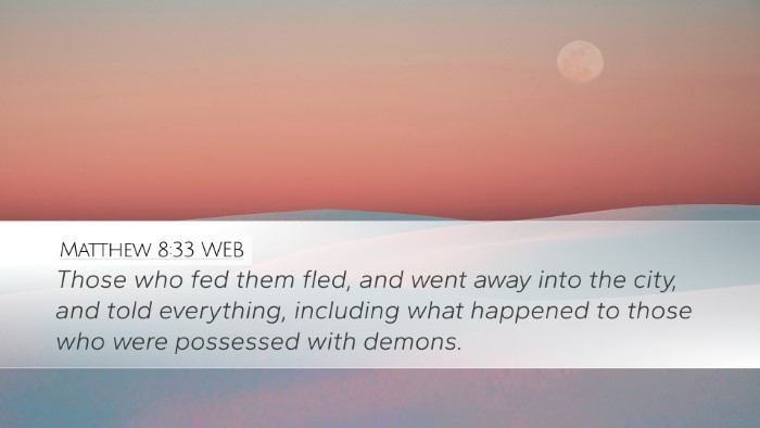 Matthew 8:33 WEB Bible Verse Image