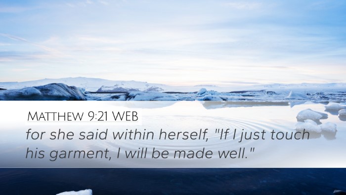 Matthew 9:21 WEB Bible Verse Image
