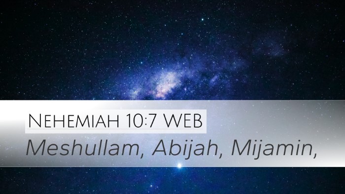Nehemiah 10:7 WEB Bible Verse Image