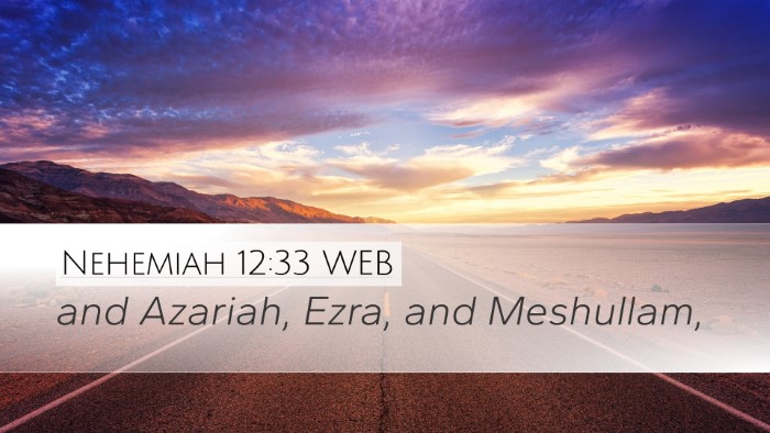 Nehemiah 12:33 WEB Bible Verse Image