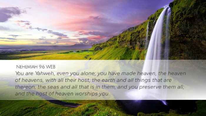 Nehemiah 9:6 WEB Bible Verse Image