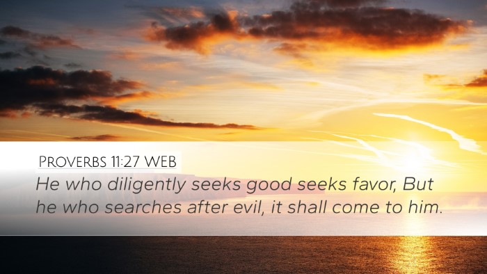 Proverbs 11:27 WEB Bible Verse Image