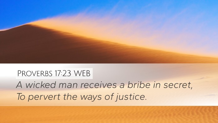 Proverbs 17:23 WEB Bible Verse Image