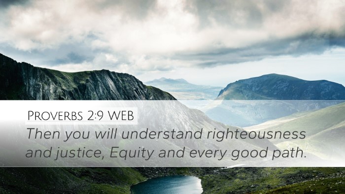Proverbs 2:9 WEB Bible Verse Image