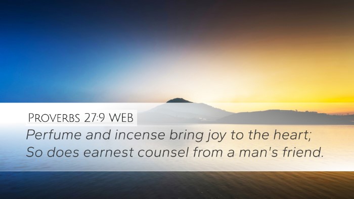 Proverbs 27:9 WEB Bible Verse Image