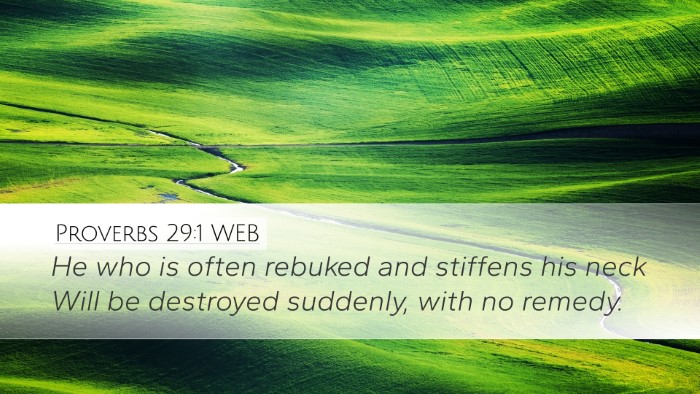 Proverbs 29:1 WEB Bible Verse Image