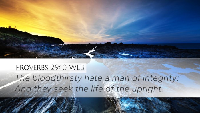 Proverbs 29:10 WEB Bible Verse Image