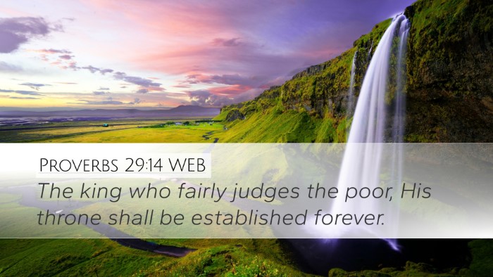 Proverbs 29:14 WEB Bible Verse Image