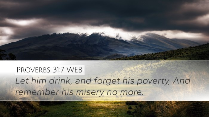 Proverbs 31:7 WEB Bible Verse Image