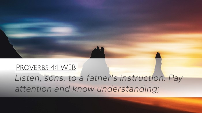 Proverbs 4:1 WEB Bible Verse Image