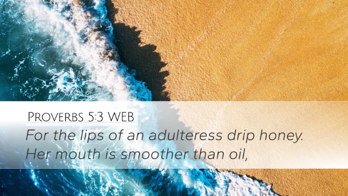 Proverbs 5:3 WEB Bible Verse Image