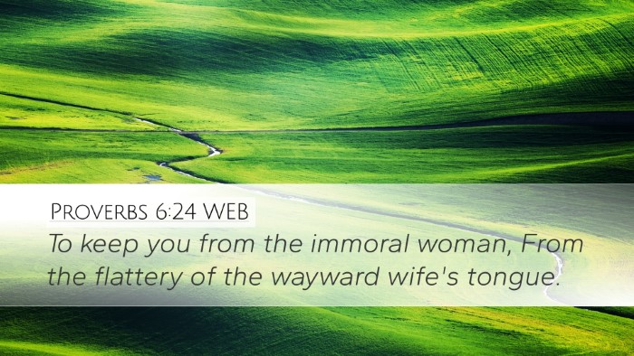 Proverbs 6:24 WEB Bible Verse Image