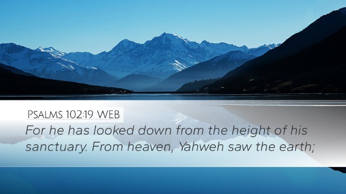 Psalms 102:19 WEB Bible Verse Image