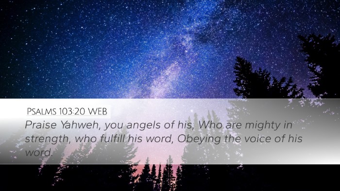 Psalms 103:20 WEB Bible Verse Image