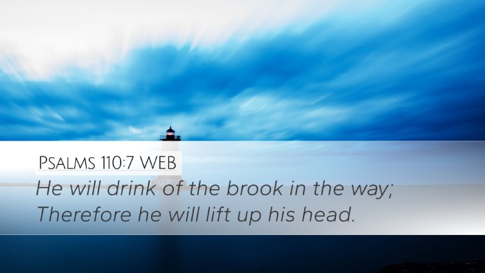 Psalms 110:7 WEB Bible Verse Image