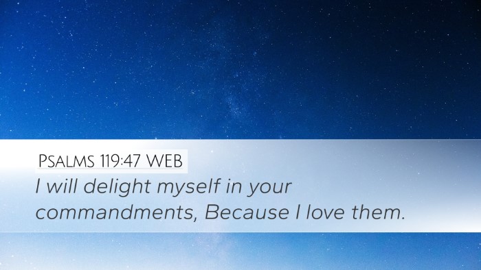 Psalms 119:47 WEB Bible Verse Image