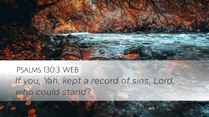 Psalms 130:3 WEB Bible Verse Image