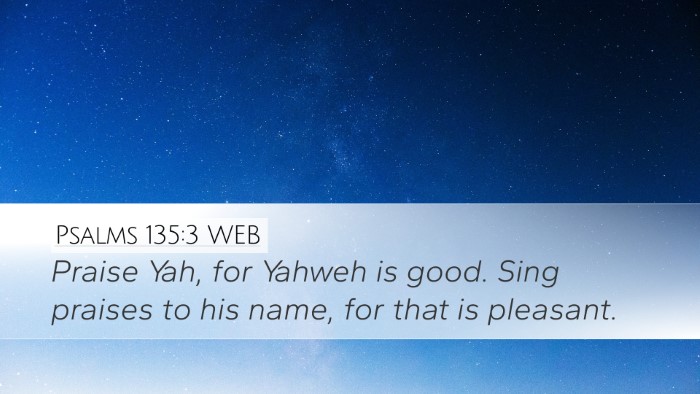 Psalms 135:3 WEB Bible Verse Image