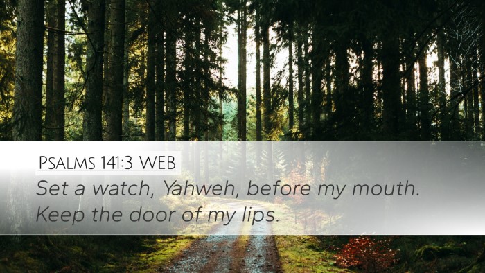 Psalms 141:3 WEB Bible Verse Image