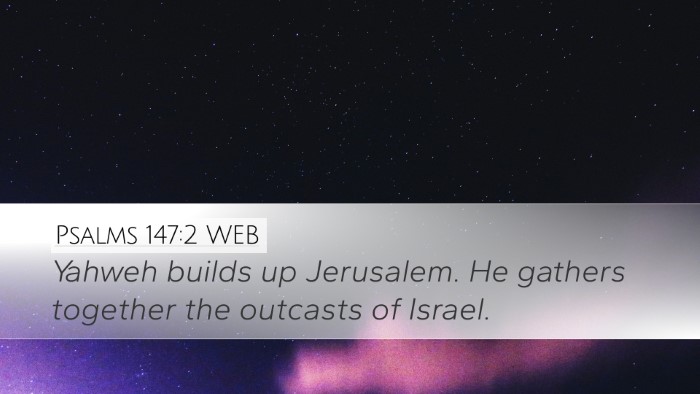 Psalms 147:2 WEB Bible Verse Image