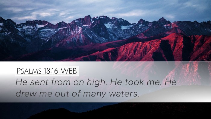 Psalms 18:16 WEB Bible Verse Image