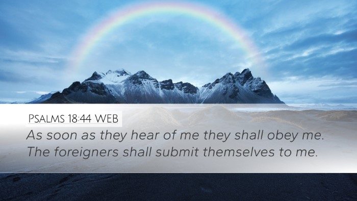 Psalms 18:44 WEB Bible Verse Image