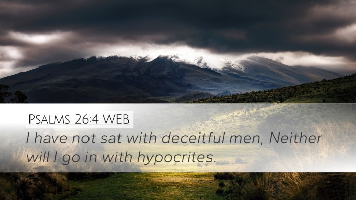 Psalms 26:4 WEB Bible Verse Image