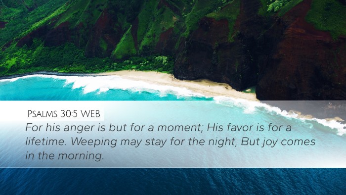 Psalms 30:5 WEB Bible Verse Image