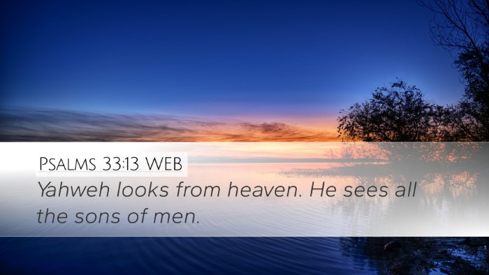 Psalms 33:13 WEB Bible Verse Image