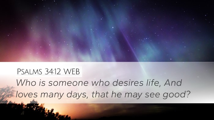 Psalms 34:12 WEB Desktop Wallpaper - Who is someone who desires life, And loves many - Desktop Bible Verse Wallpaper