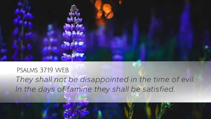 Psalms 37:19 WEB Bible Verse Image