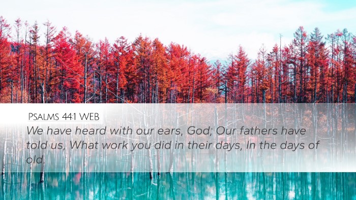 Psalms 44:1 WEB Bible Verse Image
