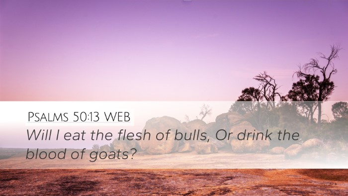 Psalms 50:13 WEB Bible Verse Image