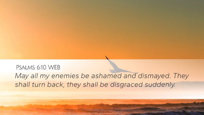 Psalms 6:10 WEB Bible Verse Image