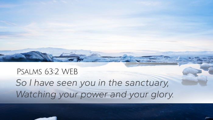 Psalms 63:2 WEB Bible Verse Image