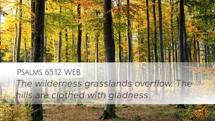 Psalms 65:12 WEB Bible Verse Image