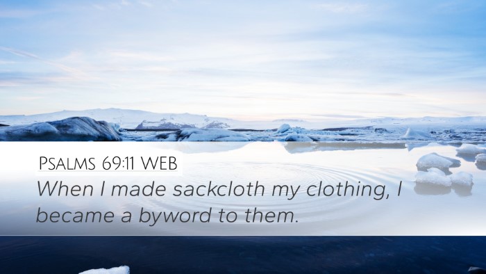 Psalms 69:11 WEB Bible Verse Image