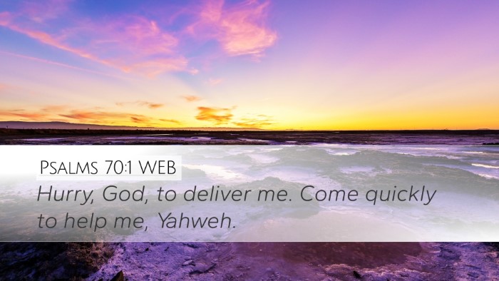 Psalms 70:1 WEB Bible Verse Image