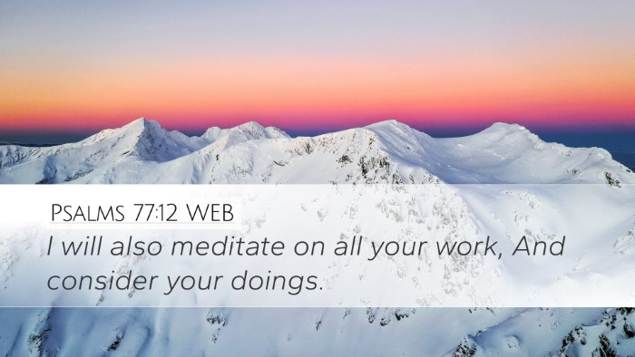 Psalms 77:12 WEB Bible Verse Image